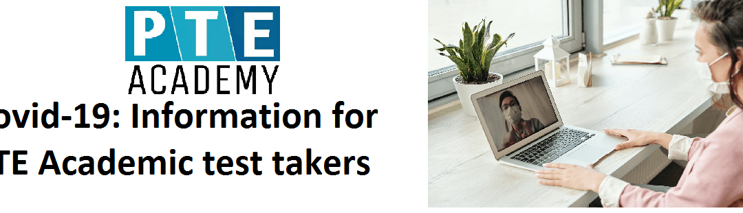 PTE Centers Open –  Health and Safety Measures for Covid-19